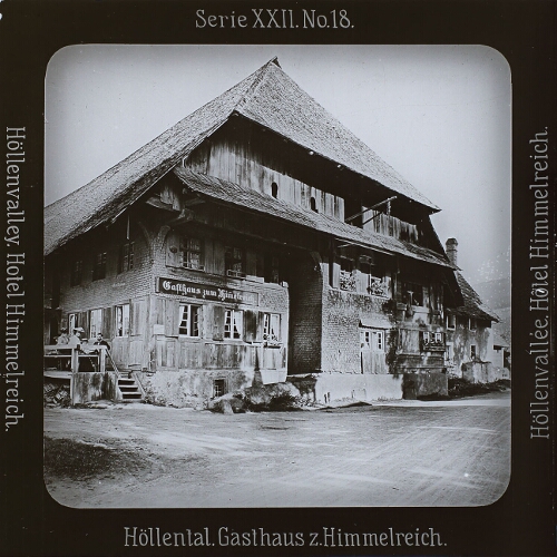 Höllental. Gasthaus z. Himmelreich.