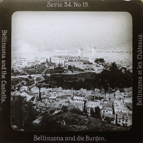 Bellinzona und die Burgen.