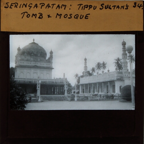 Seringapatam: Tippu Sultan's Tomb and Mosque