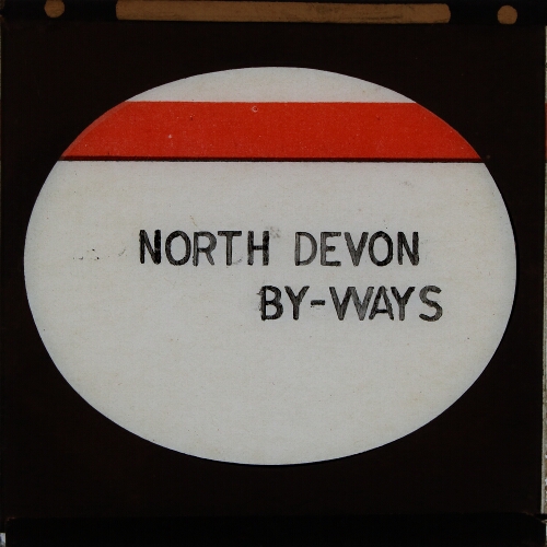 Title, 'North Devon by-ways'