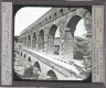 Le Pont du Gard à Nîmes – Rear view of slide