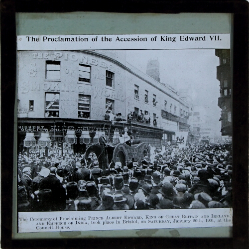 The Proclamation of the Accession of King Edward VII