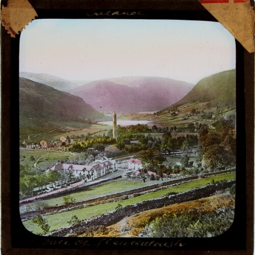 The Valley of Glendalough, and the ruins of the Seven Churches, Co. Wicklow