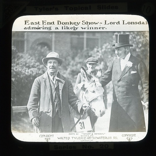 East End Donkey Show -- Lord Lonsdale admiring a likely winner