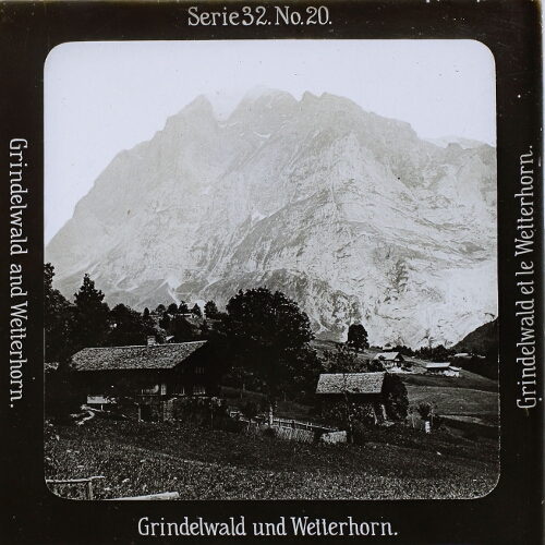 Grindelwald und Wetterhorn.
