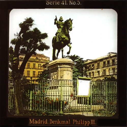 Madrid. Denkmal Philipp III.– alternative version