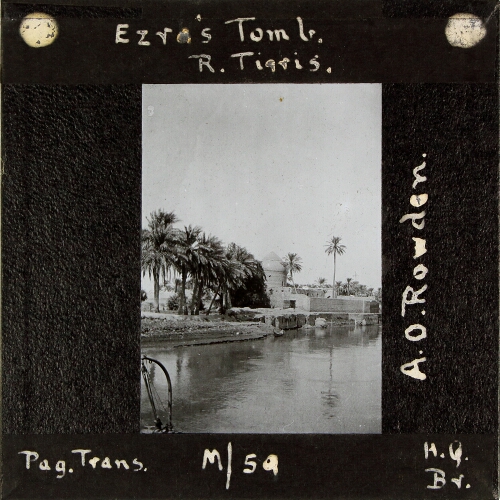 Ezra's Tomb, River Tigris