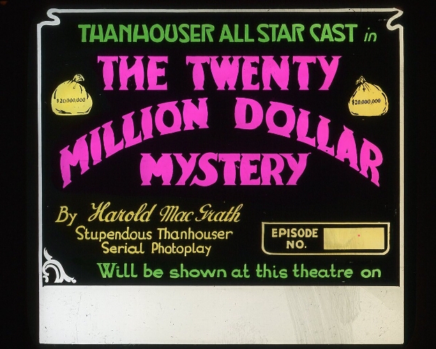 The Twenty Million Dollar Mystery (1914)