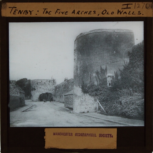 Tenby: The Five Arches, Old Walls