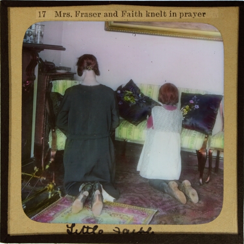 Mrs Fraser and Faith knelt in prayer