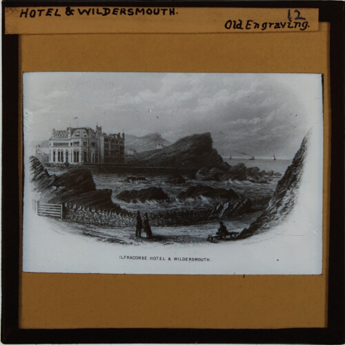Ilfracombe Hotel and Wildersmouth
