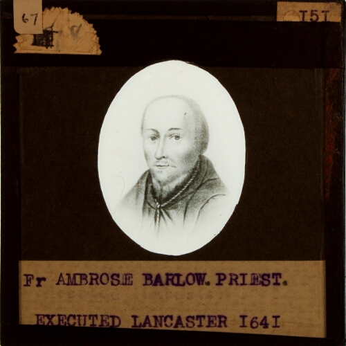 Father Ambrose Barlow, Priest, executed Lancaster 1641