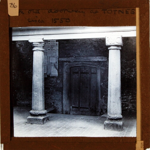 An old doorway at Totnes, circa 1550
