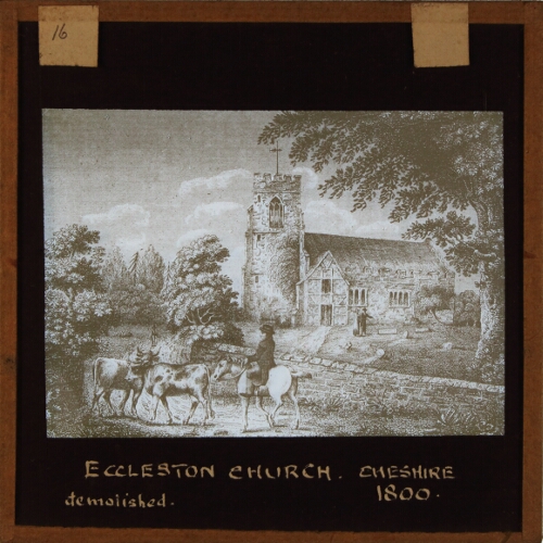 Eccleston Church, Cheshire, 1800, demolished