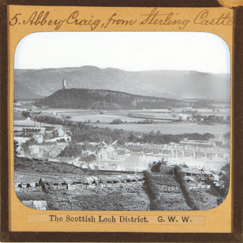 Abbey Craig, Stirling Castle