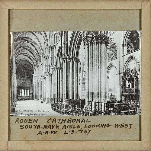 Rouen Cathedral, South Nave Aisle, Looking West
