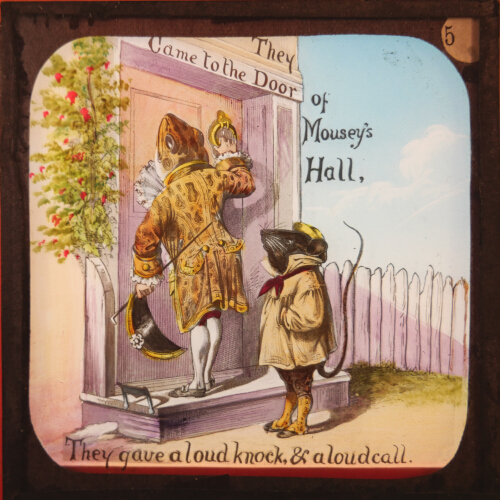 They Came to the Door of Mousey's Hall, / They gave a loud knock, and a loud call