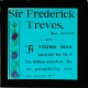 Sir Frederick Treves' Statement